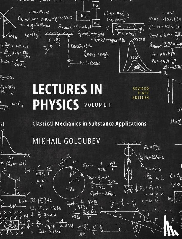 Goloubev, Mikhail - Lectures in Physics, Volume I
