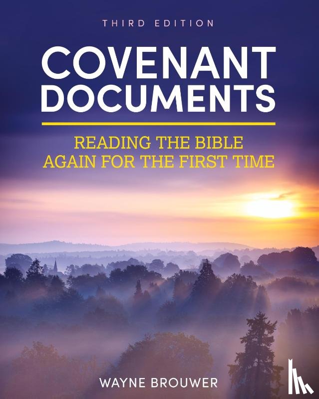 Brouwer, Wayne - Covenant Documents