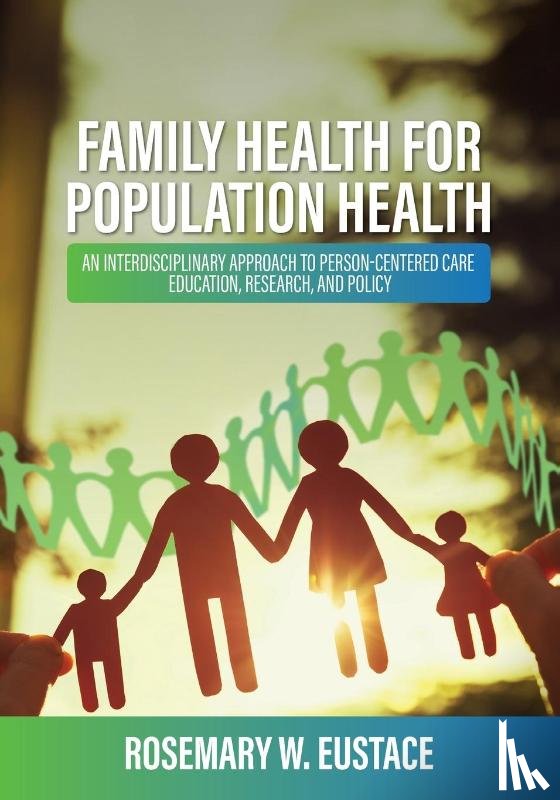 Eustace, Rosemary - Family Health for Population Health