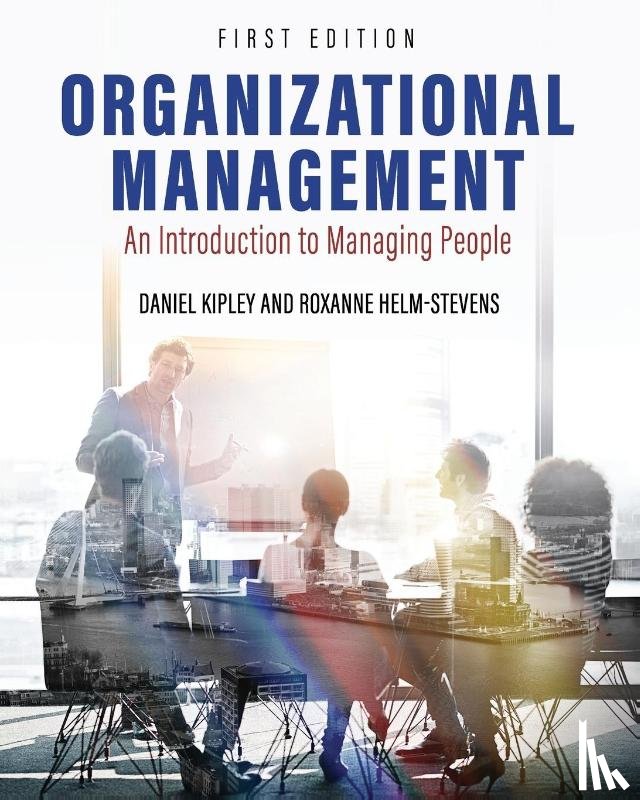 Kipley, Dan, Helm-Stevens, Roxanne - Organizational Management