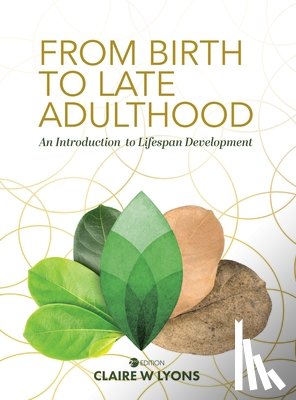 Lyons, Claire W. - From Birth to Late Adulthood