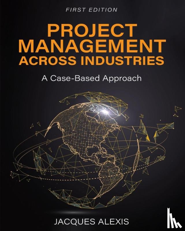 Alexis, Jacques - Project Management Across Industries