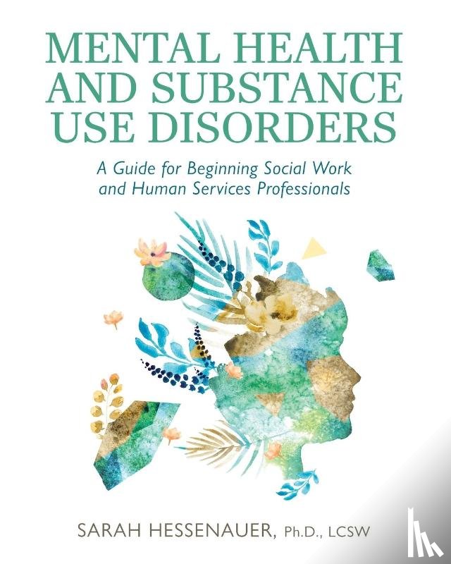 Hessenauer, Sarah - Mental Health and Substance Use Disorders