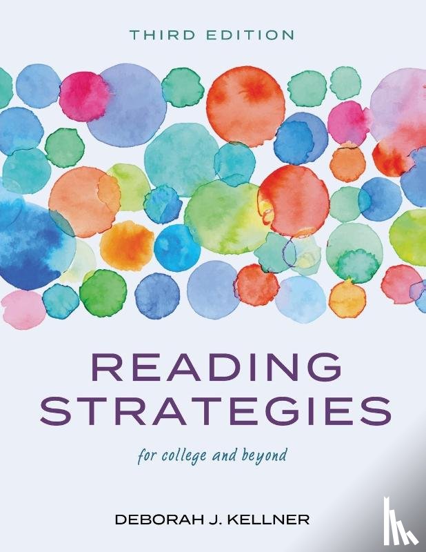 Kellner, Deborah - Reading Strategies for College and Beyond