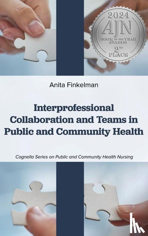Finkelman, Anita - Interprofessional Collaboration and Teams in Public and Community Health