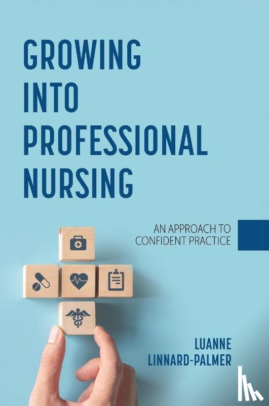 Linnard-Palmer, Luanne - Growing into Professional Nursing