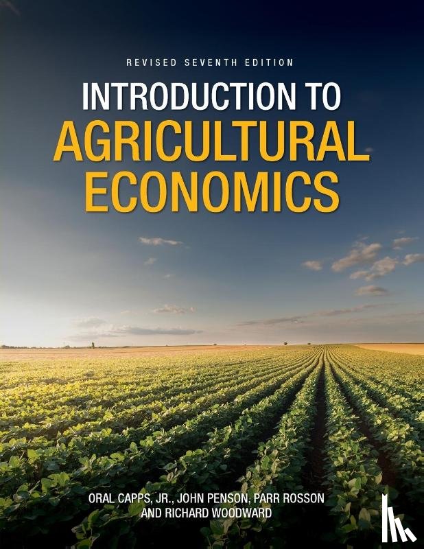Capps, Oral, Woodward, Richard, Penson, John - Introduction to Agricultural Economics