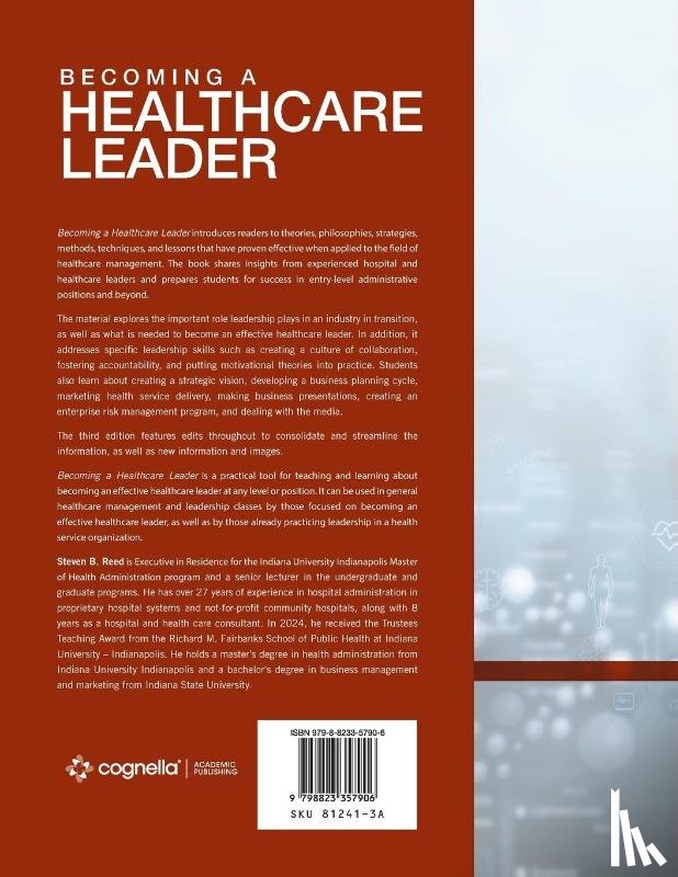 Reed, Steven B. - Becoming a Healthcare Leader