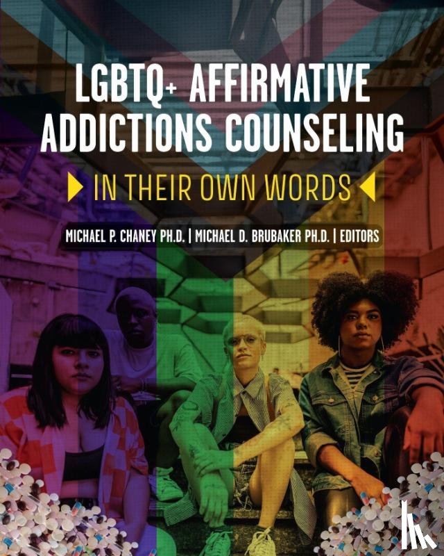  - LGBTQ+ Affirmative Addictions Counseling