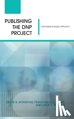 Monsivais, Diane B. - Publishing the DNP Project: An Evidence-Based Approach