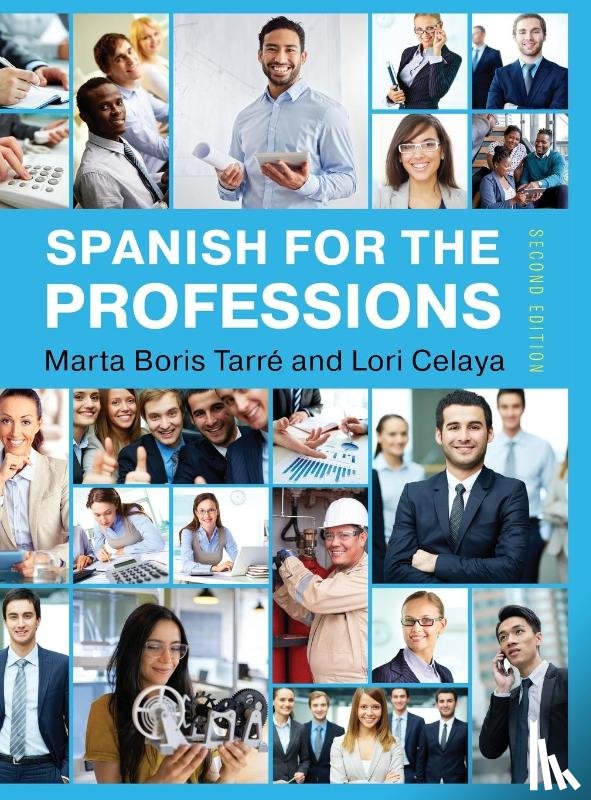 Celaya, Lori, Boris Tarre, Marta - Spanish for the Professions