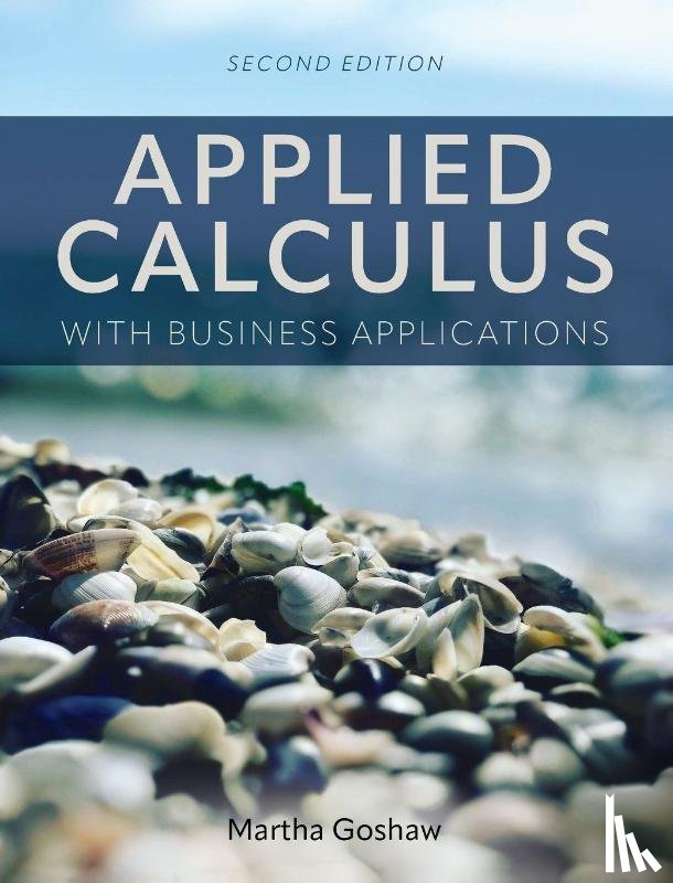 Goshaw, Martha - Applied Calculus with Business Applications