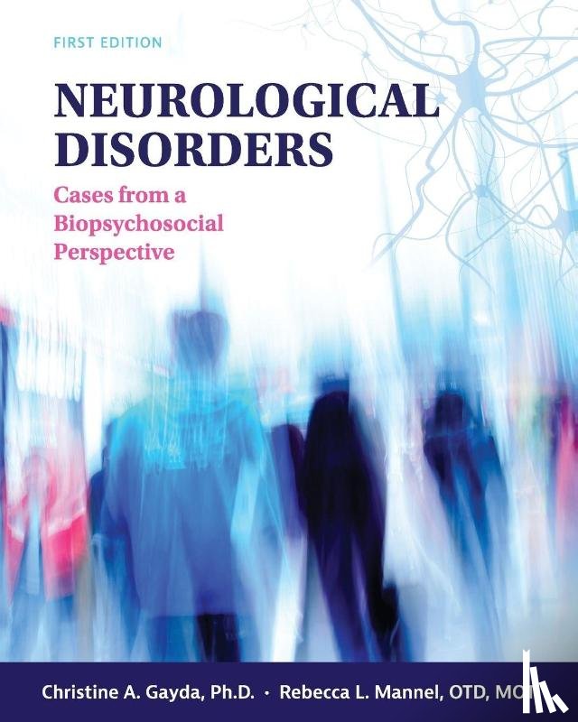 Gayda, Christine A., Mannel, Rebecca L. - Neurological Disorders