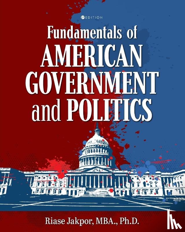 Jakpor, Riase - Fundamentals of American Government and Politics