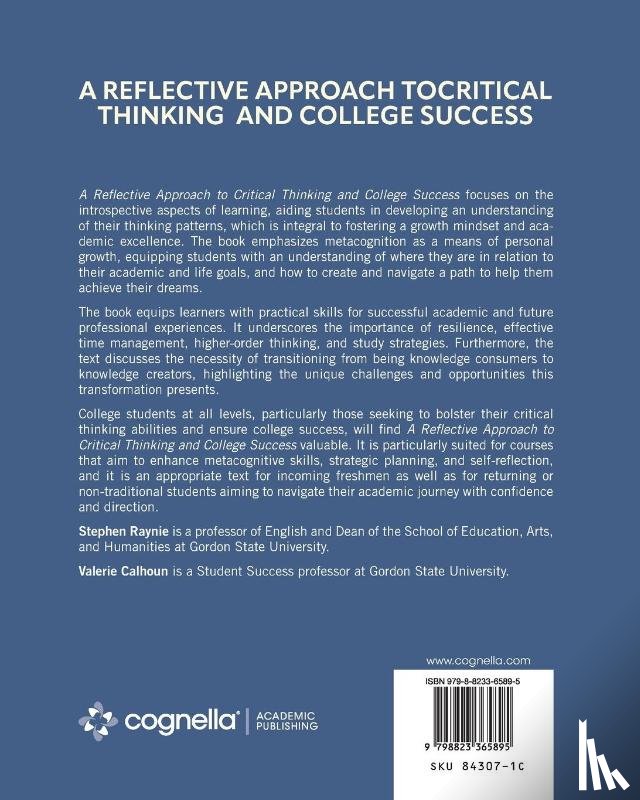 Raynie, Stephen, Calhoun, Valerie - A Reflective Approach to Critical Thinking and College Success