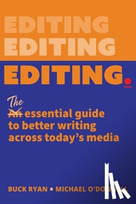 Ryan, Buck, O'Donnell, Michael - Editing.