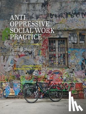 Morgaine, Karen, Capous-Desyllas, Moshoula - Anti-Oppressive Social Work Practice