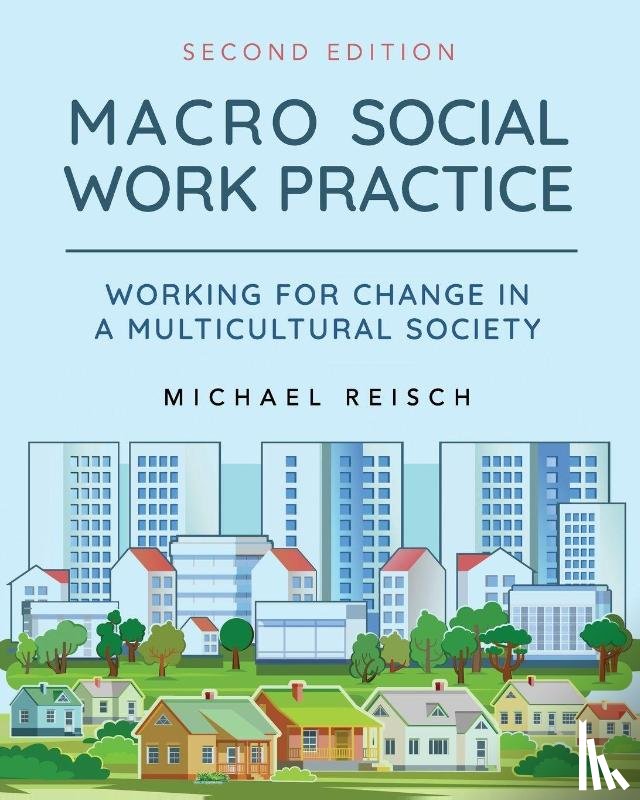Reisch, Michael - Macro Social Work Practice