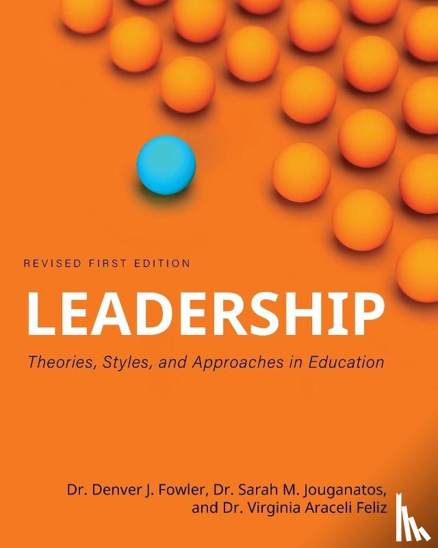 Fowler, Denver J., Jouganatos, Sarah, Araceli Feliz, Virginia - Leadership