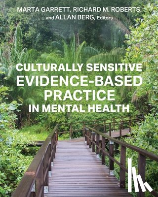Garrett, Marta - Culturally Sensitive Evidence-Based Practice in Mental Health