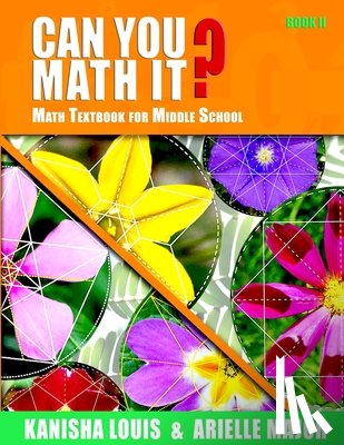 Major, Arielle, Louis, Kanisha - Can You Math It? Book II