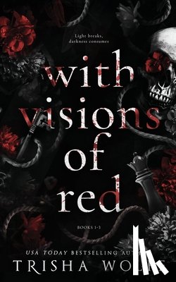 Wolfe, Trisha - With Visions of Red