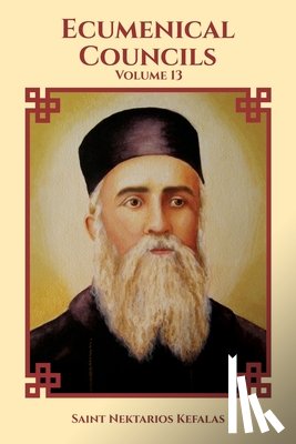 Christina, Nun, Skoubourdis, Anna, Kefalas, Saint Nektarios - Ecumenical Councils