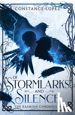 Lopez, Constance - Of Stormlarks and Silence
