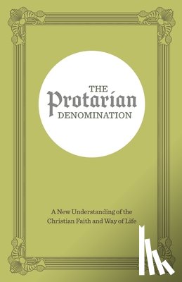 Maready, Forrest - The Protarian Denomination