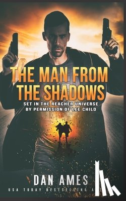 Ames, Dan - The Jack Reacher Cases (The Man From The Shadows)