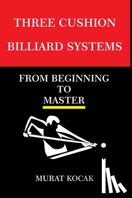 Kocak, Murat - Three Cushion Billiards Systems