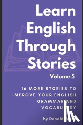 Wells, Donald - Learn English Through Stories