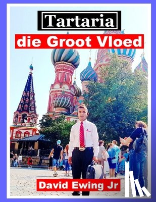 Ewing, David - Tartaria - die Groot Vloed: Afrikaans