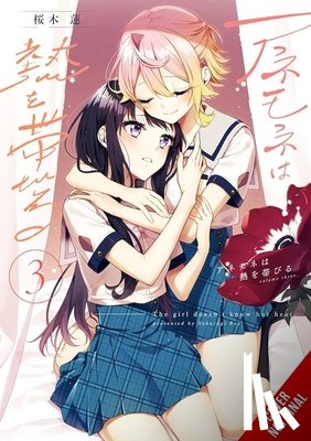 Amaki, Mei, SZE, REBECCA, Sakuragi, Ren - The Anemone Feels the Heat, Vol. 3