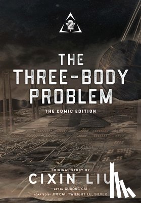 Liu, Cixin - The Three-Body Problem, Vol. 2 (Comic): The Comic Edition