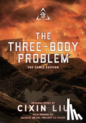 Liu, Cixin - The Three-Body Problem, Vol. 3 (Comic): The Comic Edition