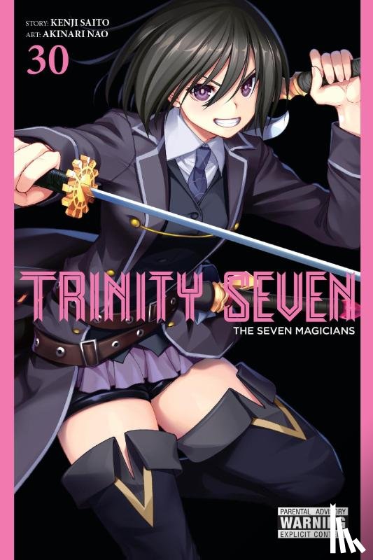 Nao, Akinari, Quintessenza, Anthony, Dashiell, Christine, Saito, Kenji - Trinity Seven, Vol. 30