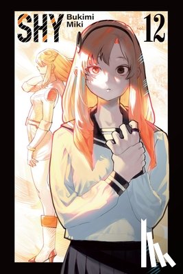 Oloye, Ajani, Miki, Bukimi - Shy, Vol. 12