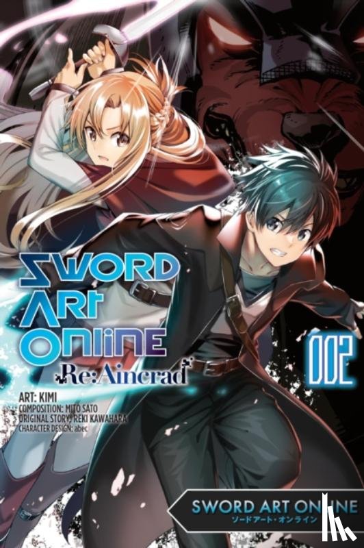 abec, Kimi, Kimi, Sato, Mito, Kawahara, Reki - Sword Art Online Re:Aincrad, Vol. 2 (manga)