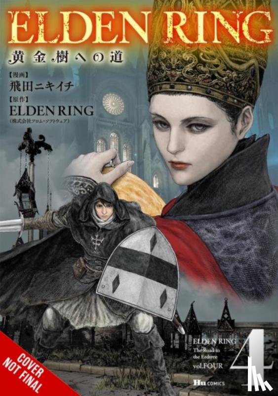 Deng, Greg, Inc. FromSoftware, Neal 0, Tobita, Nikiichi - Elden Ring: The Road to the Erdtree, Vol. 4