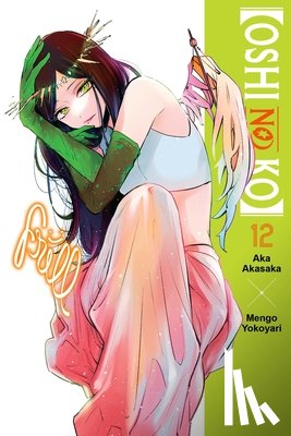 Akasaka, Aka - [Oshi No Ko], Vol. 12
