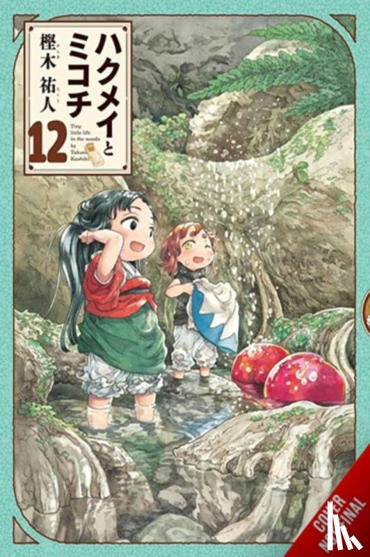 Blackman, Abigail, Kashiki, Takuto, Engel, Taylor - Hakumei & Mikochi: Tiny Little Life in the Woods, Vol. 12