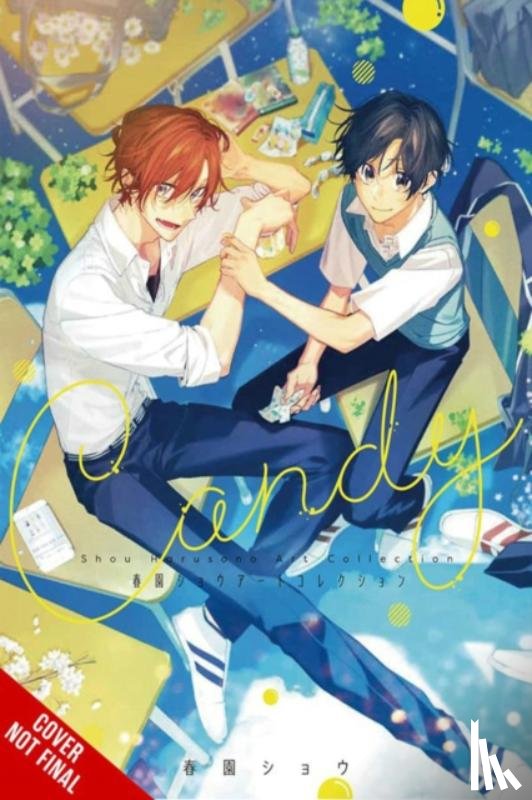 Harvey, Leighann, Harusono, Shou - Candy: Shou Harusono Art Collection