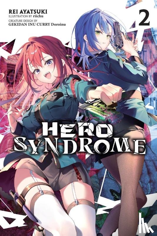 Doroinu, GEKIDAN INU CURRY, Balzer, James, Ayatsuki, Rei, Riichu, Riichu - Hero Syndrome, Vol. 2 (light novel)