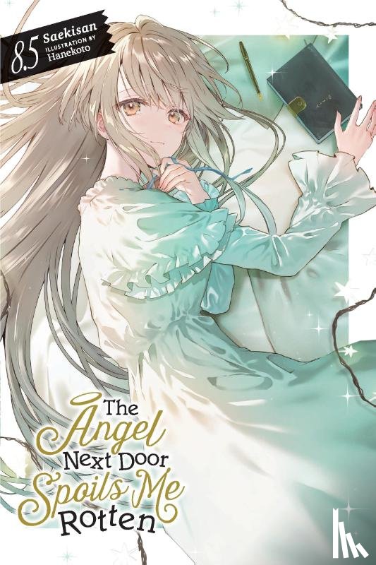 Saekisan - Saekisan: Angel Next Door Spoils Me Rotten, Vol. 8.5 (Light