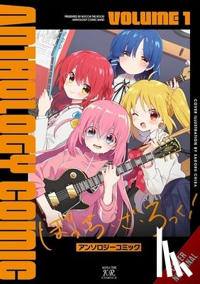 Anthology, Neal, John - Bocchi the Rock! Comic Anthology, Vol. 1