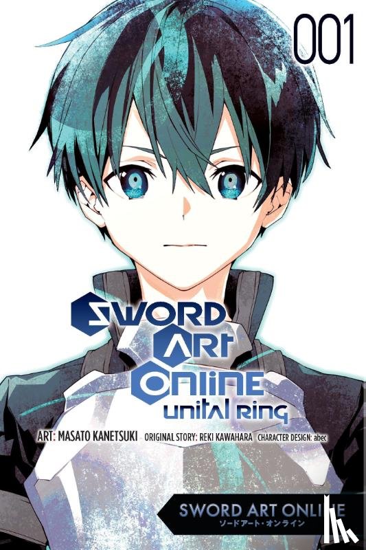 abec, Kanetsuki, Masato, Kawahara, Reki, Paul, Stephen - Sword Art Online Unital Ring, Vol. 1 (manga)