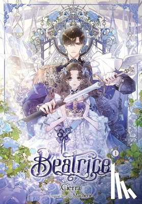 Cierra, Macherie - Beatrice, Vol. 1