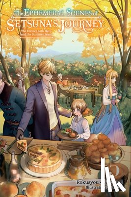 McKnight, Andria, Rokusyou • Usuasagi - The Ephemeral Scenes of Setsuna's Journey, Vol. 5 (light novel)