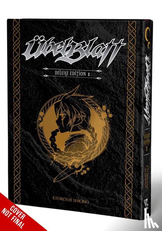 Blackman, Abigail, Cook, Caleb, Shiono, Etorouji - Ubel Blatt Deluxe Edition, Vol. 5